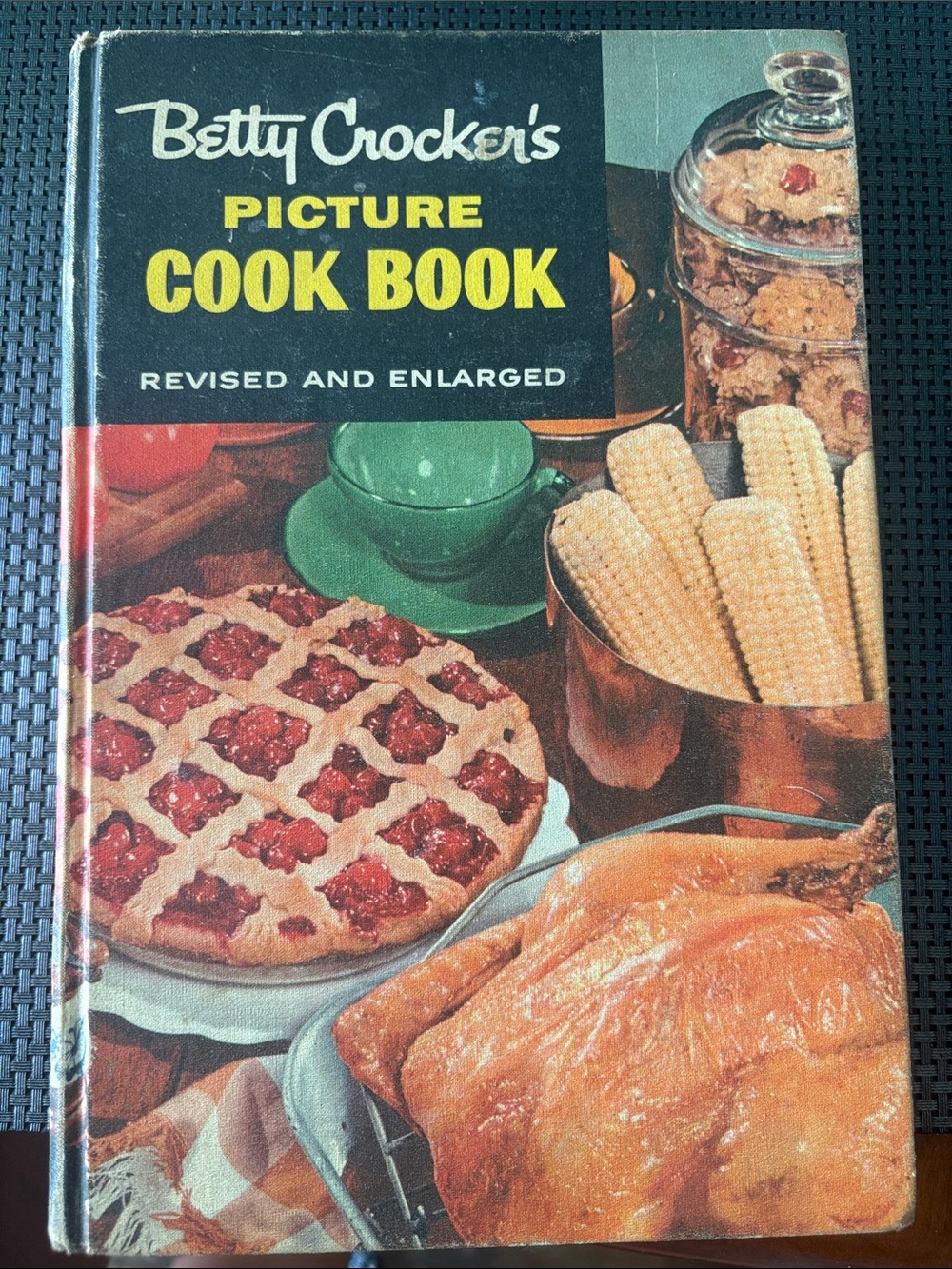 Betty Crocker Picture Cook Book - 2nd edition published in 1956. Gently loved.